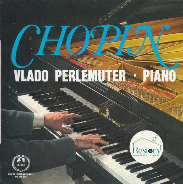 Frédéric Chopin - Vlado Perlemuter : Chopin (7")
