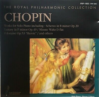 ซีดี Various - The Royal Philharmonic Collection Chopin Works For Solo Piano Including : Scherzo In B Op.20 Fantasy In F Minor Op.49 / Minute Waltz D Flat Polonaise Op.53 Heroic / And Others CD VG+