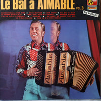 Aimable : Le Bal A Aimable Vol. 3 (LP)