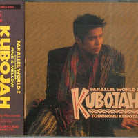 Toshinobu Kubota : Kubojah - Parallel World I (CD)