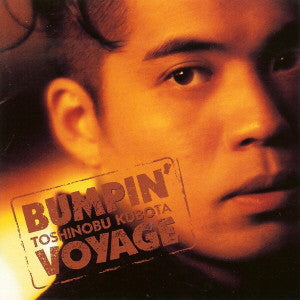 Toshinobu Kubota : Bumpin' Voyage (CD, Album)