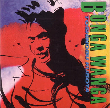 Toshinobu Kubota - Bonga Wanga CD VG+