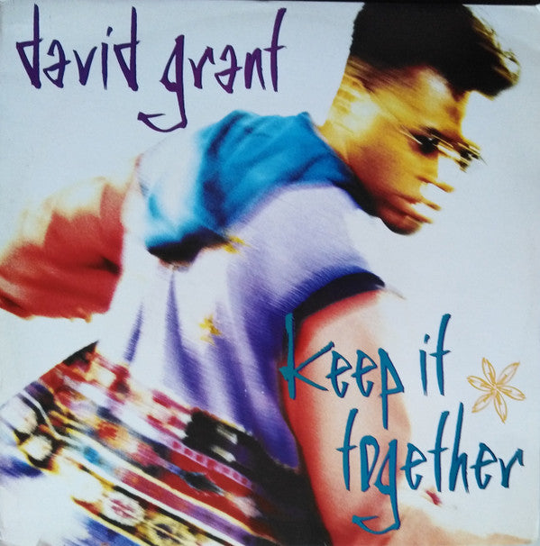 David Grant : Keep It Together (12")