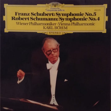 Franz Schubert / Robert Schumann - Wiener Philharmoniker / Karl Böhm : Symphonie No.5 · Symphonie No.4 (LP)