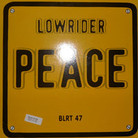 Peace (8) : Low Rider (12")