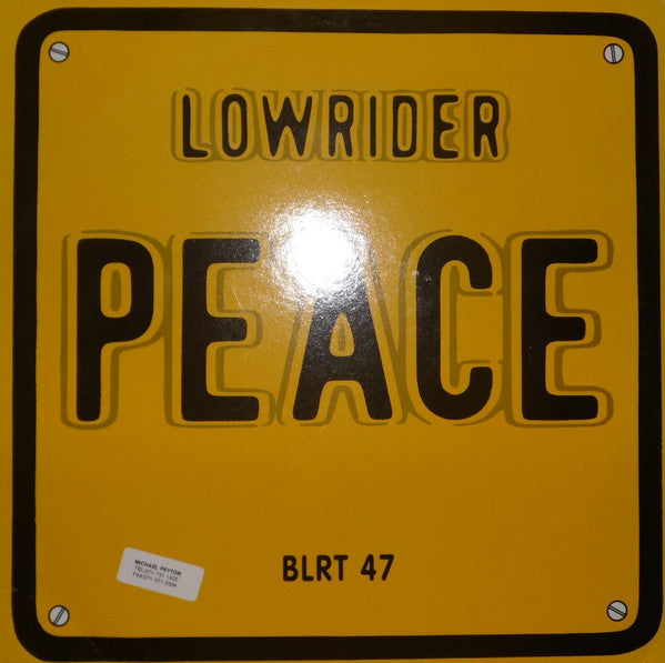 Peace (8) : Low Rider (12")