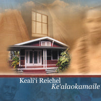 Keali'i Reichel - Ke'alaokamaile CD VG+