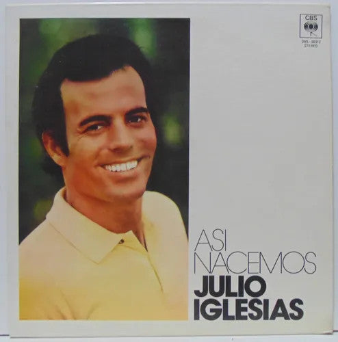 Julio Iglesias : Asi Nacemos (LP, Comp, RE)