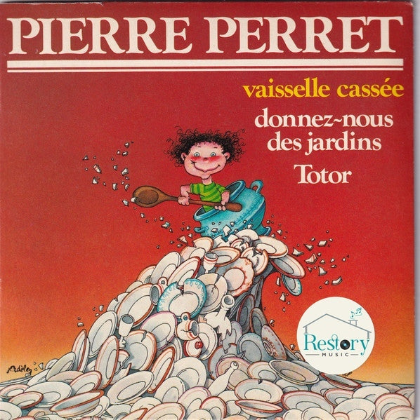 Pierre Perret (2) : Vaisselle Cassée (7", Gat)
