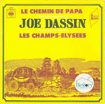 Joe Dassin : Le Chemin De Papa / Les Champs-Élysées (7", Single)