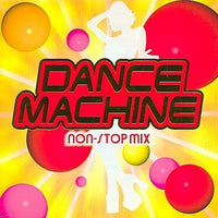 Various - Dance Machine Non-Stop Mix CD VG+