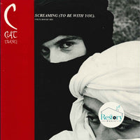 C Cat Trance : Screaming (To Be With You) (12")
