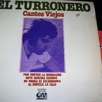 El Turronero : Cantes Viejos (LP, Album, RE)