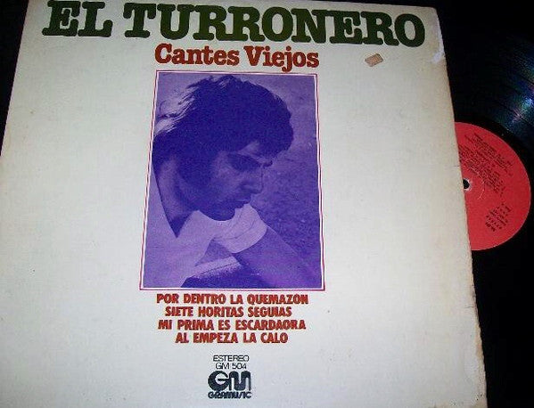 El Turronero : Cantes Viejos (LP, Album, RE)