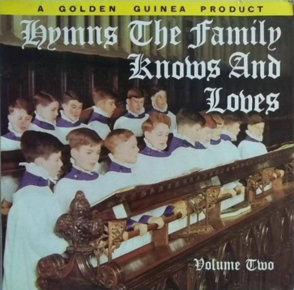 The Louis Halsey Singers : Hymns The Family Knows And Loves - Volume Two (LP, Album)