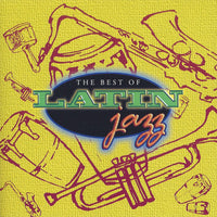 Unknown Artist - The Best Of Latin Jazz CD NM or M-