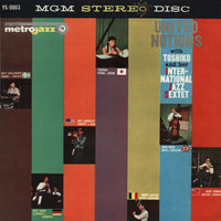 Toshiko And Her International Jazz Sextet : United Notions (LP, Album)