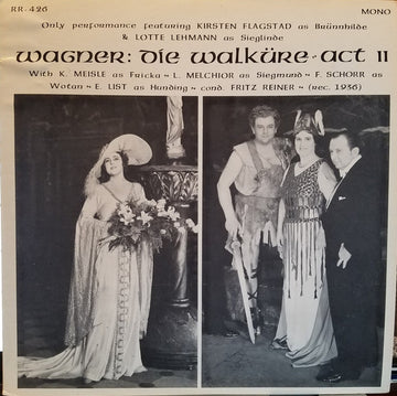 Richard Wagner - Kirsten Flagstad & Lotte Lehmann, Kathryn Meisle, Lauritz Melchior, Friedrich Schorr, Emanuel List cond. Fritz Reiner : Die Walküre, Act II (LP, Mono)