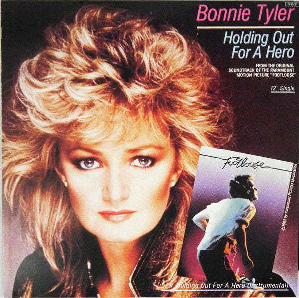 Bonnie Tyler : Holding Out For A Hero (12")