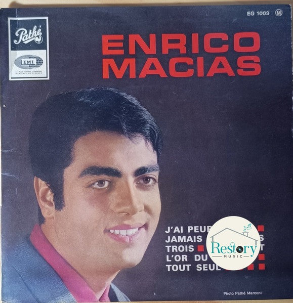 Enrico Macias : J'ai Peur / Jamais Deux Sans Trois / Pour Tout L'or Du Monde / Tout Seul (7", EP)