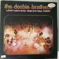 The Doobie Brothers : What Were Once Vices Are Now Habits (LP, Album, Promo)
