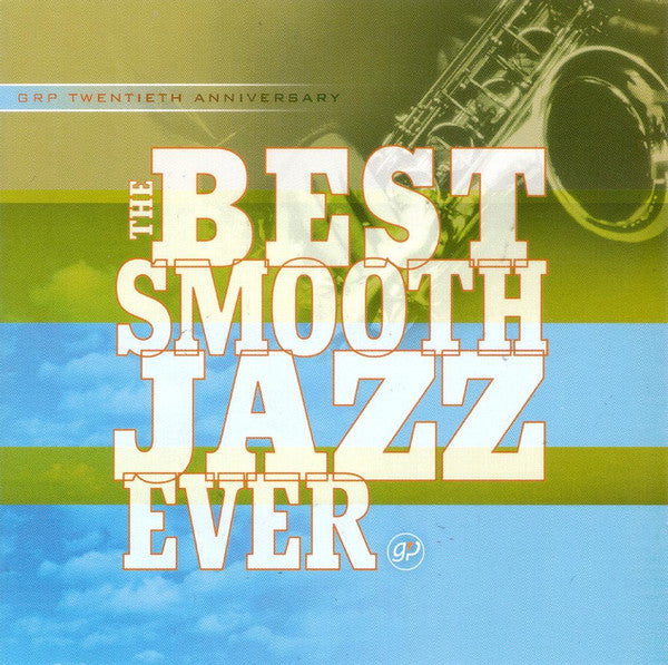 Various - The Best Smooth Jazz Ever CD NM or M-