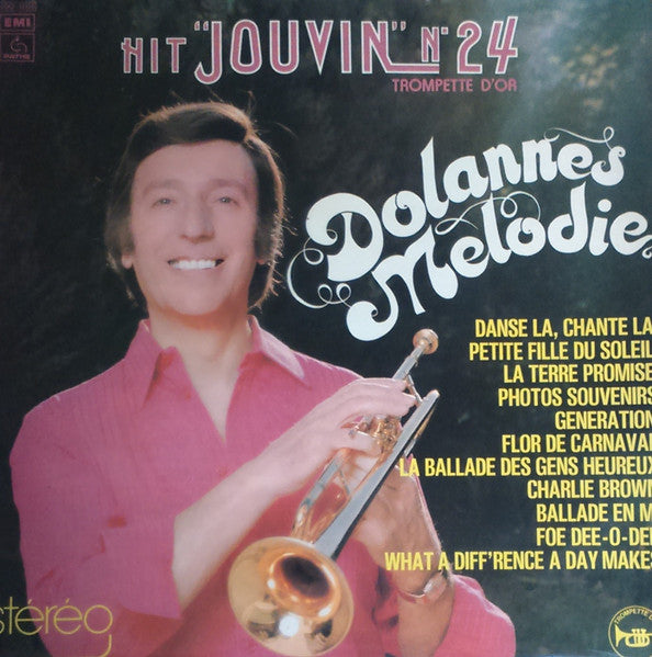 Georges Jouvin, Sa Trompette D'Or Et Son Orchestre : Dolannes Melodie (LP, Album)