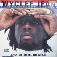 Wyclef Jean : Cheated (To All The Girls) (12", Maxi)