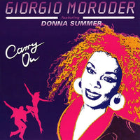 Giorgio Moroder Featuring Donna Summer : Carry On (12", Single)
