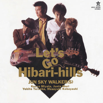 Jun Sky Walker(s) : Let's Go Hibari-Hills (CD, EP)