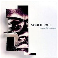 Soul II Soul : Volume III Just Right (CD, Album)