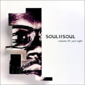 Soul II Soul : Volume III Just Right (CD, Album)