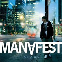 Manafest - Glory CD VG+