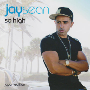 Jay Sean : So High (Japan Edition) (CD, Album)