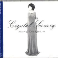 Mayo Okamoto : Crystal Scenery (CD, Album + CD, Mini, Single + Ltd)