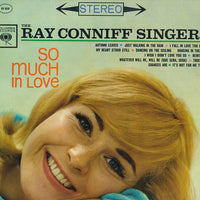 Ray Conniff And The Singers : So Much In Love (LP, Album)