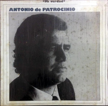 Antonio De Patrocinio : Mi Verdad (LP, Album)