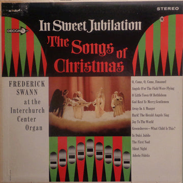 Frederick Swann : In Sweet Jubilation - The Songs Of Christmas (LP, Album)