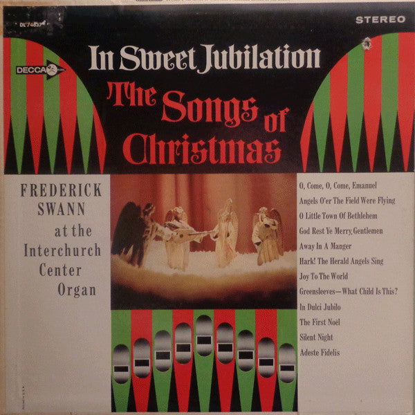 Frederick Swann : In Sweet Jubilation - The Songs Of Christmas (LP, Album)