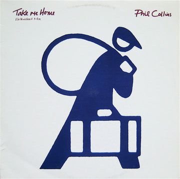 Phil Collins : Take Me Home (Extended Mix) (12", Single, AR)