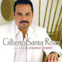 ซีดี Gilberto Santa Rosa - Directo Al Corazón CD VG+