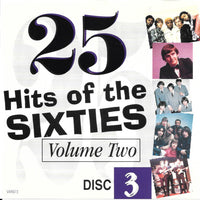 Various - 25 Hits Of The Sixties Volume Two Disc 3 CD VG+