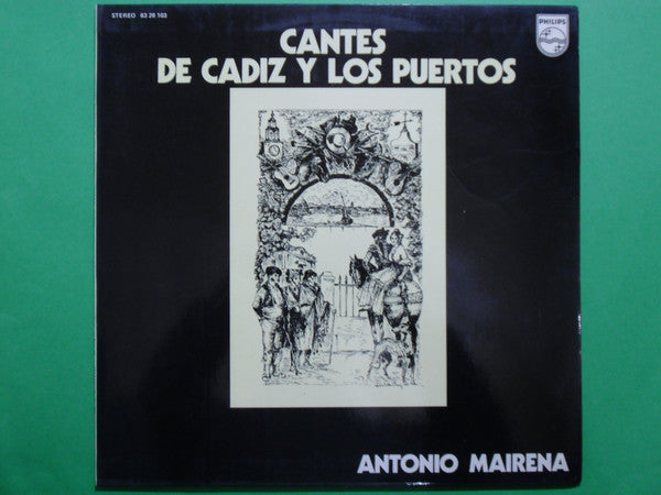 Antonio Mairena : Cantes De Cádiz Y Los Puertos (LP, Album, Gat)