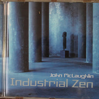 John McLaughlin : Industrial Zen (CD, Album)