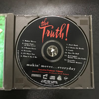 ซีดี Tha Truth! - Makin' Moves...Everyday CD VG+