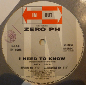 Zero PH : I Need To Know (12")