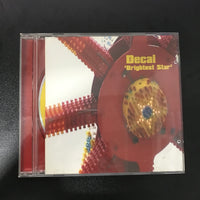 ซีดี Decal - Brightest Star CD VG+