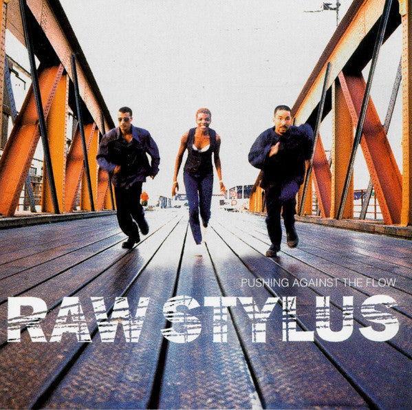 Raw Stylus - Pushing Against The Flow CD VG+
