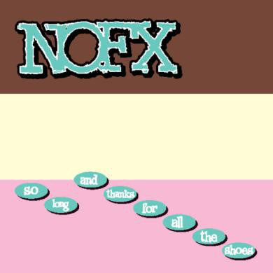 NOFX - So Long And Thanks For All The Shoes CD VG+