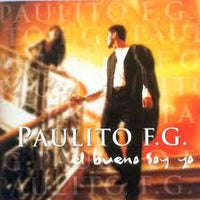 ซีดี PAULITO F.G. - eL bueno Soy go (CD) (VG+)